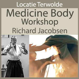 Medicine Body Workshop - Richard Jacobsen 13-07