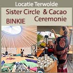 Sister_Circle_Terwolde Sister Circle & Cacao Ceremonie-Binkie 08-12 - Bewustzijnstheater