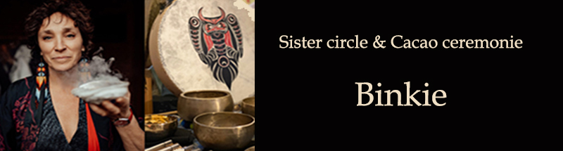 Sister_circlel_banner_BT Sister Circle & Cacao Ceremonie-Binkie 30-03 - Bewustzijnstheater