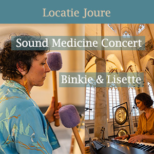 Sound_Medicine_Joure Sound Medicine Concert - Binkie & Lisette - Bewustzijnstheater